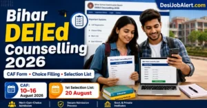Bihar DElEd Counselling 2026 CAF Form Choice Filling and Selection List