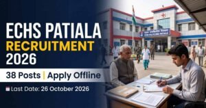 ECHS Patiala Recruitment 2026 – 38 Posts Apply Offline