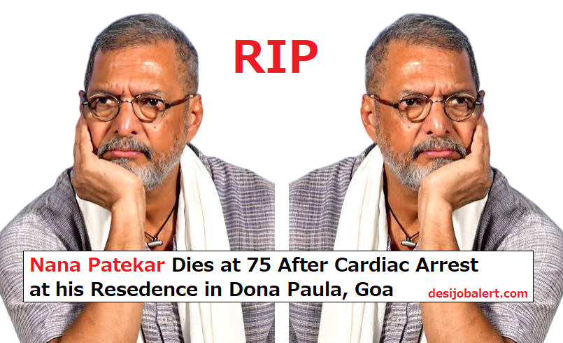 Nana Patekar Death News - नाना पाटेकर का निधन